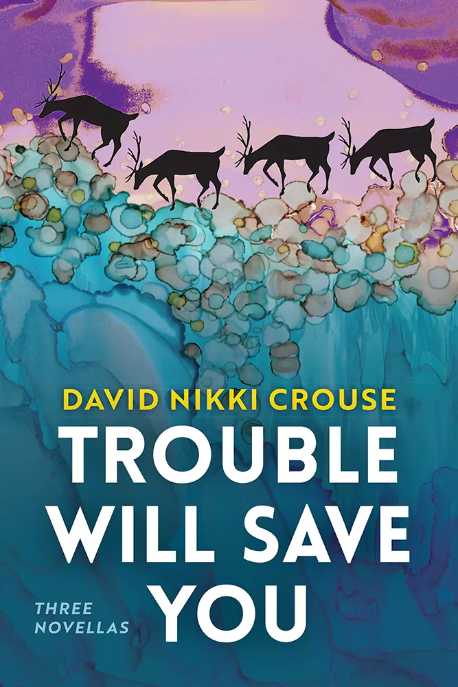 the cover of Trouble Will Save You